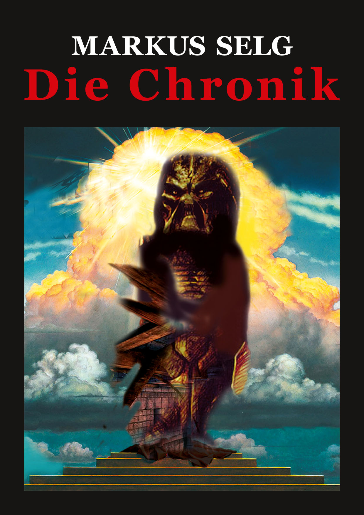 Markus Selg Die Chronik